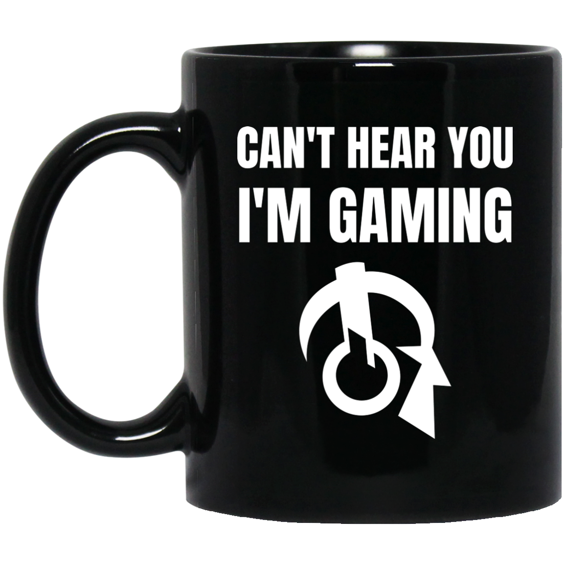 Can't Hear You I'm Gaming 11 oz. Black Mug