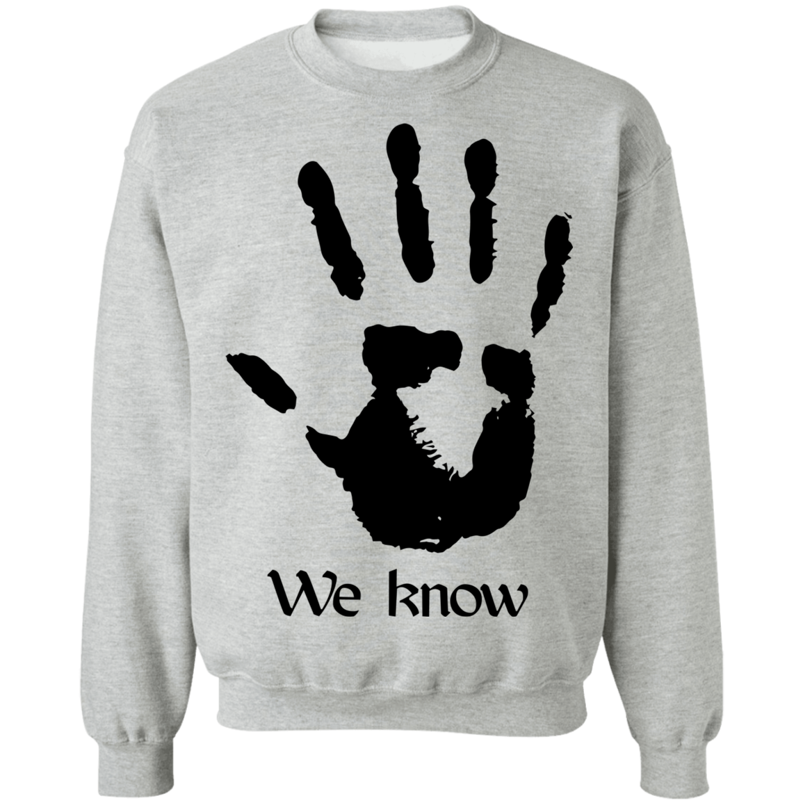 Dark Brotherhood We Know 3 Light Sweatshirt