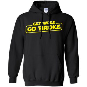 Get Woke Go Broke T-Shirt Get Woke Go Broke T-Shirt