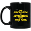 The Sarcasm Is Strong With This One Sarcasm Sarcastic 11 oz. Black Mug