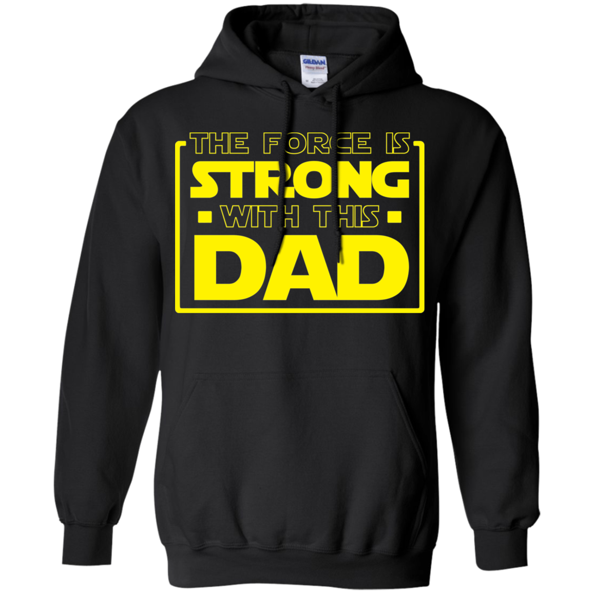 The Force Is Strong With This Dad Pullover Hoodie 8 oz. Secondary image