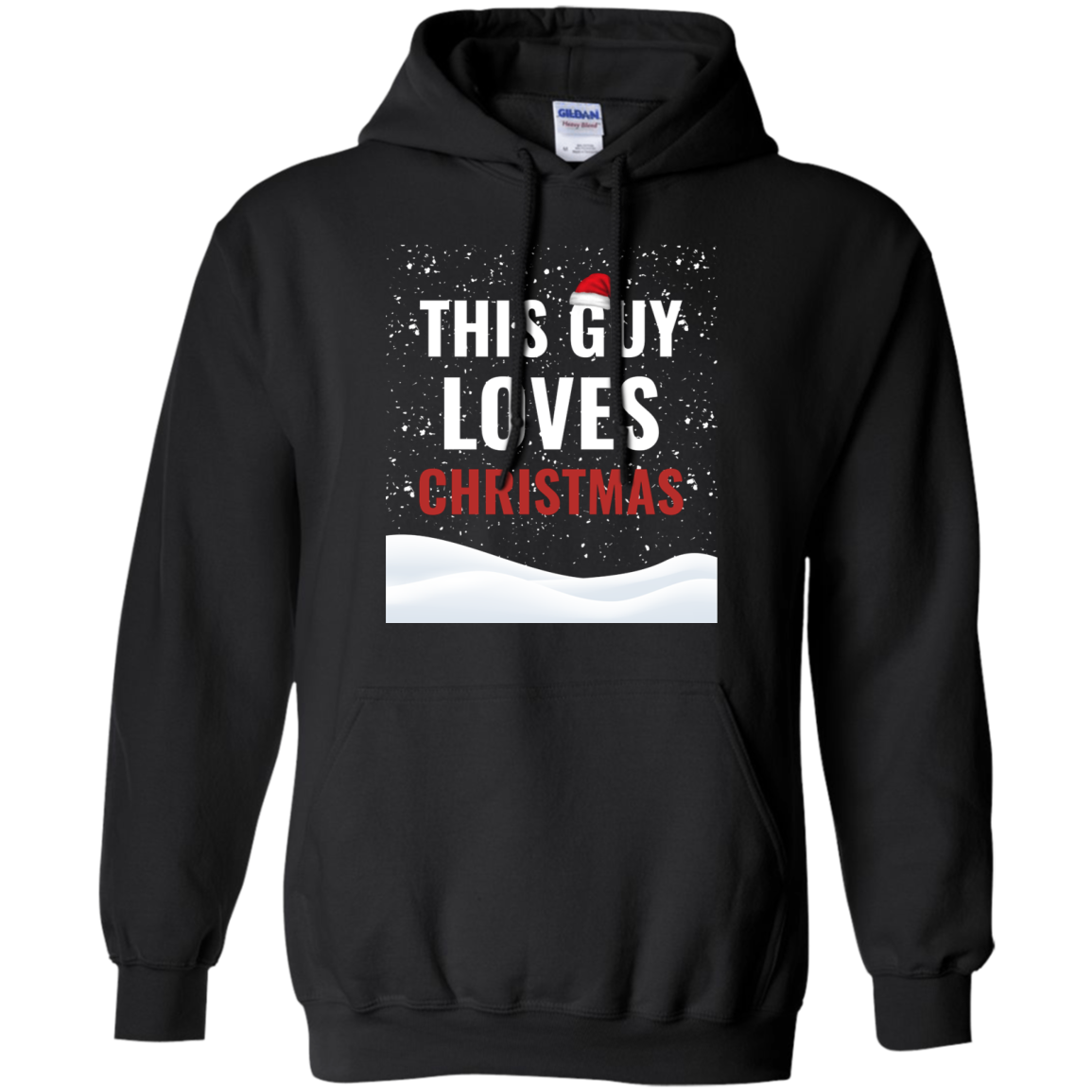 This Guy Loves Christmas Holidays Xmas Pullover Hoodie 8 oz.