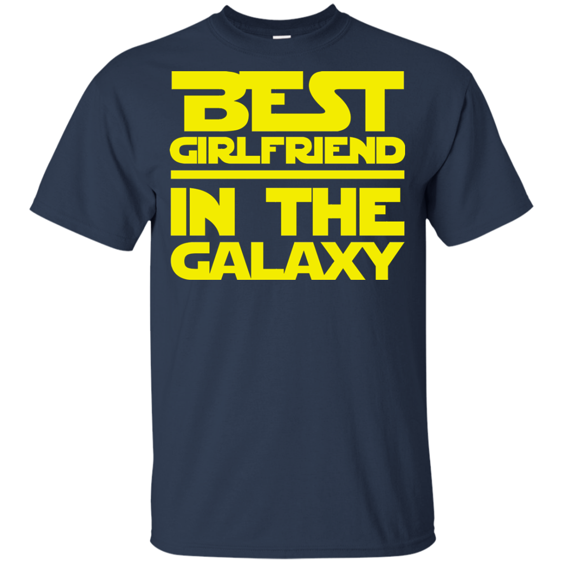 Best Girlfriend In The Galaxy Shirt