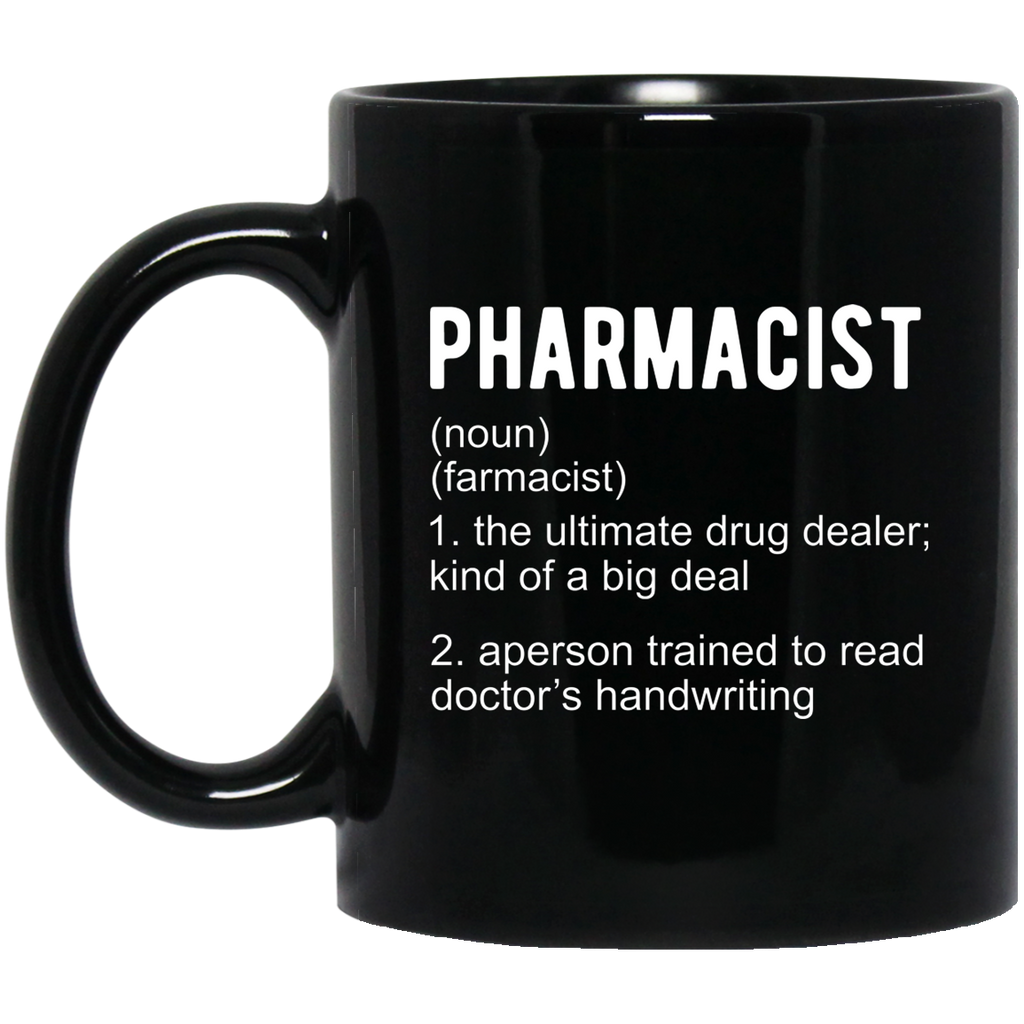 Pharmacist Definition Mug | Pharmacist Gift | Pharmacist 11 oz. Black Mug