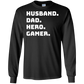 Husband Dad Hero Gamer - Video Gaming Shirt