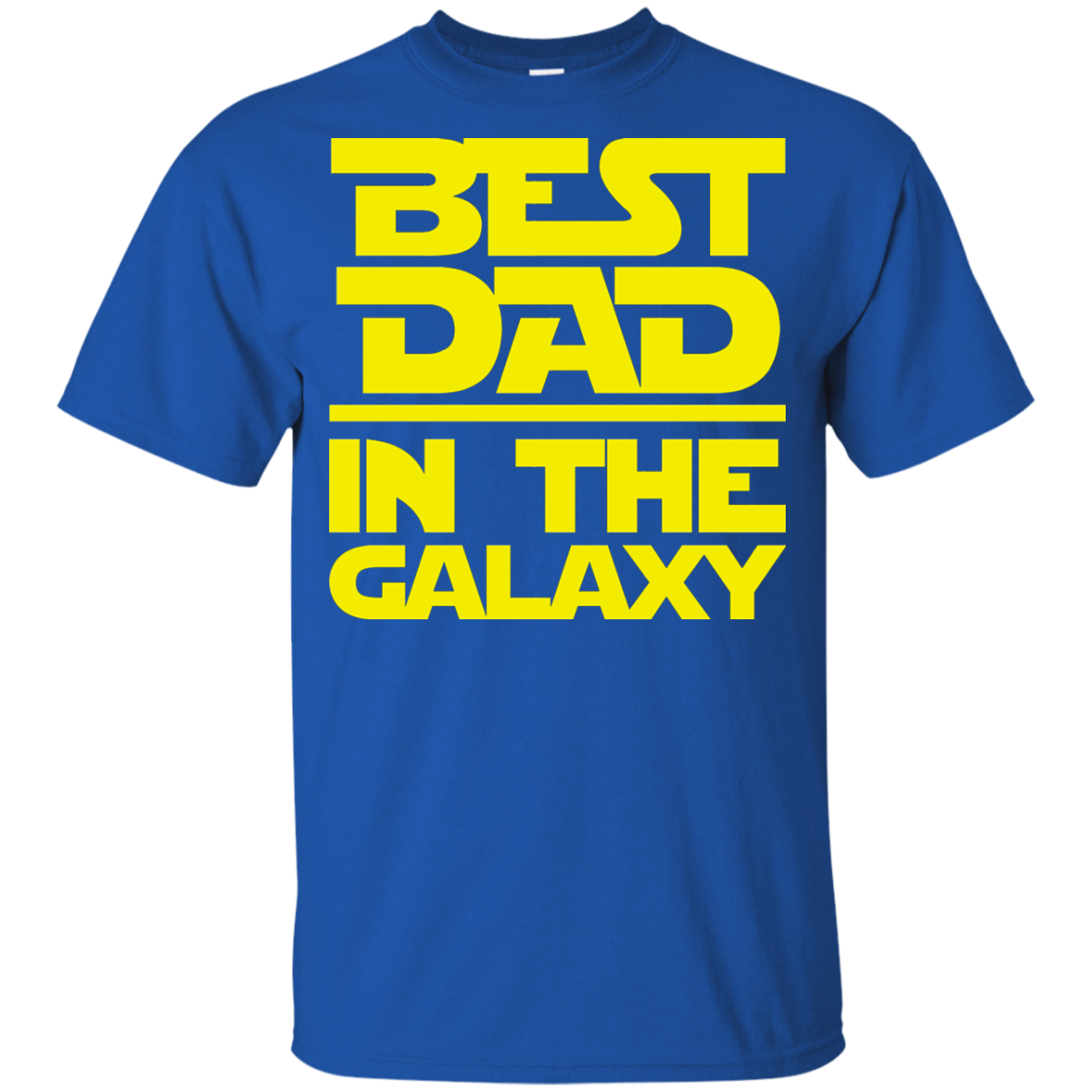 Best Dad In The Galaxy Shirt