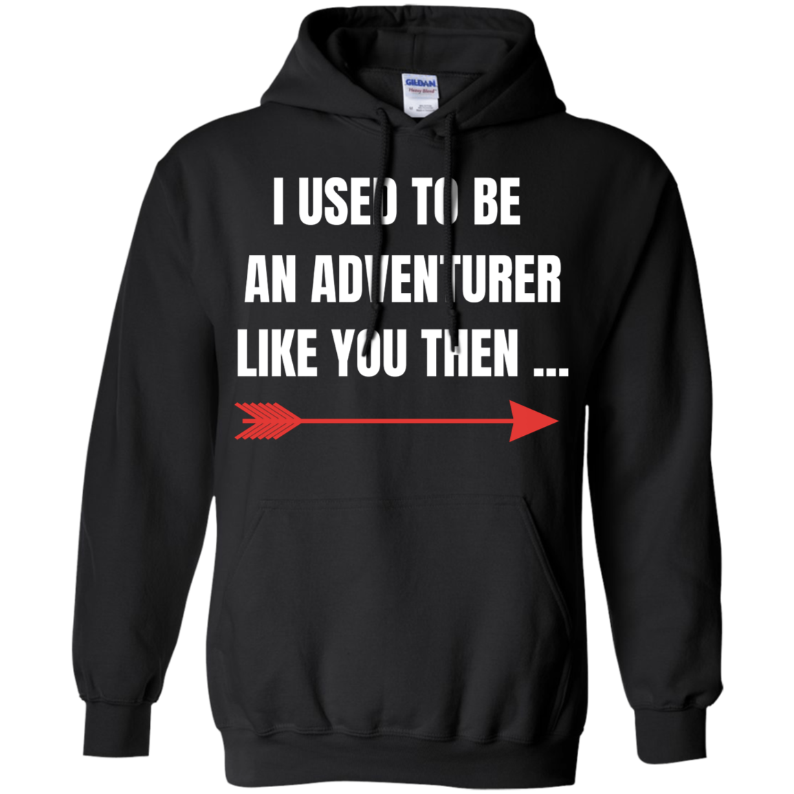 I Used To Be An Adventurer Like You Then... Fantasy RPG Video Gamer Pullover Hoodie 8 oz. Secondary image