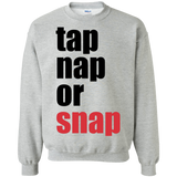 Brazilian Jiu Jitsu Tap Nap Or Snap BJJ Crewneck Pullover Sweatshirt  8 oz. Brazilian Jiu Jitsu Tap Nap Or Snap BJJ Crewneck Pullover Sweatshirt  8 oz.