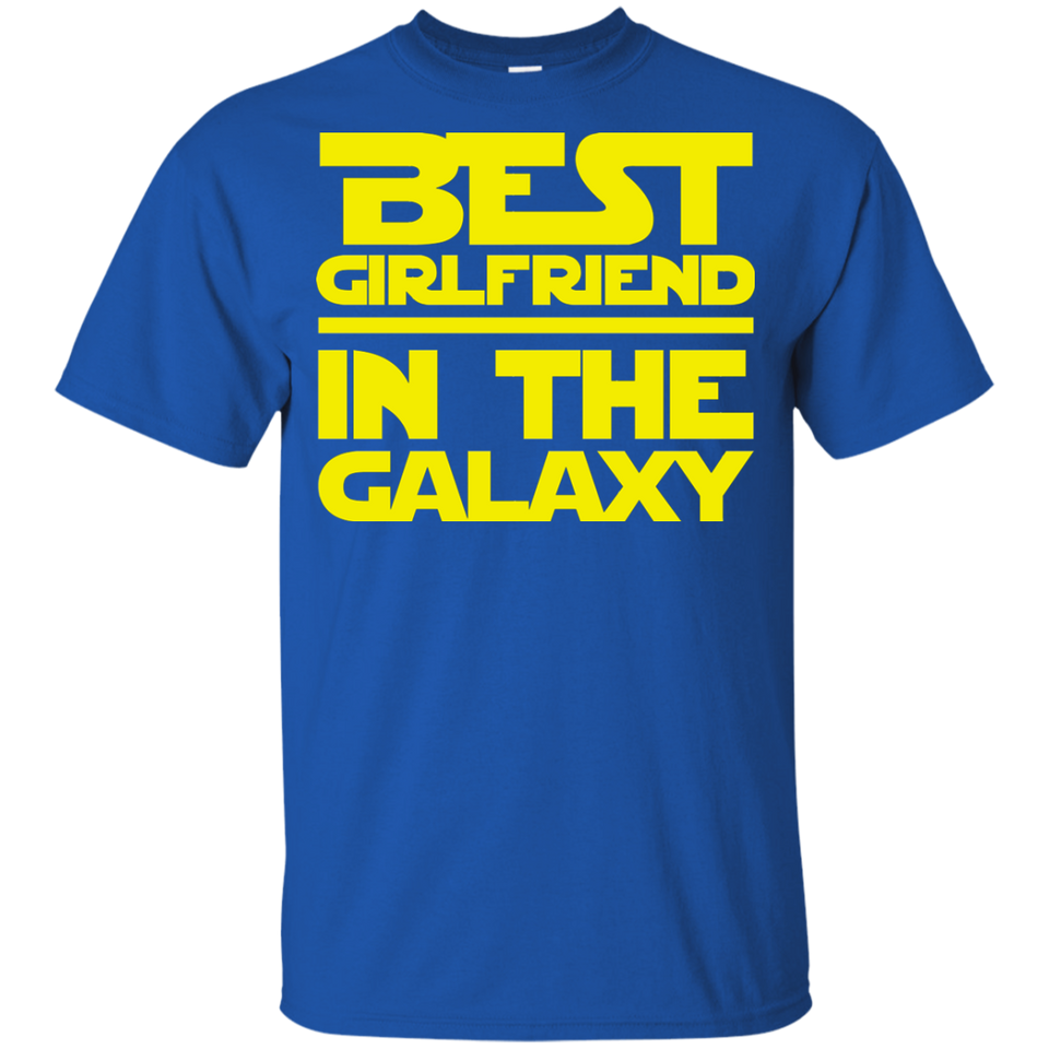 Best Girlfriend In The Galaxy Shirt