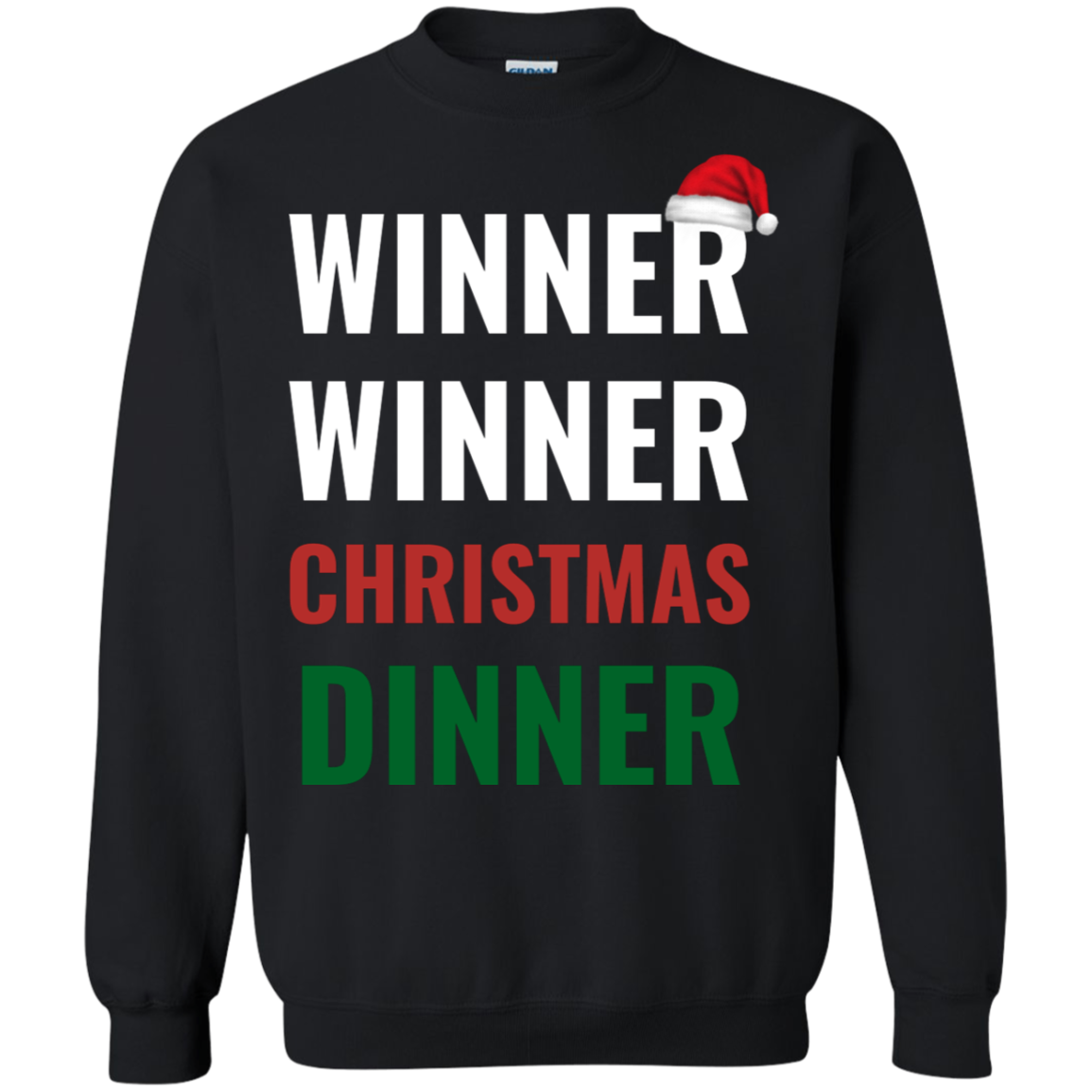 Winner Winner Christmas Dinner Xmas Holidays Crewneck Pullover Sweatshirt  8 oz. Main image