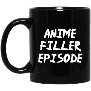 Anime Filler Episode Anime Mug | Anime Gift Cup | Anime Coffee Mug | Anime Merch | 11oz Kawaii Mug Anime Filler Episode Anime Mug | Anime Gift Cup | Anime Coffee Mug | Anime Merch | 11oz Kawaii Mug