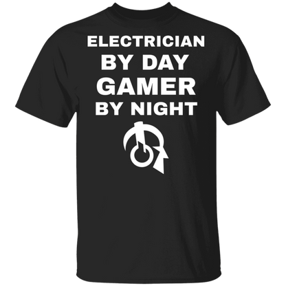 Electrician By Day Gamer By Night T-Shirt