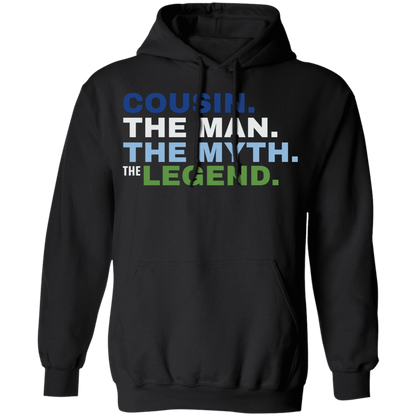 Cousin The Man The Myth The Legend Hoodie