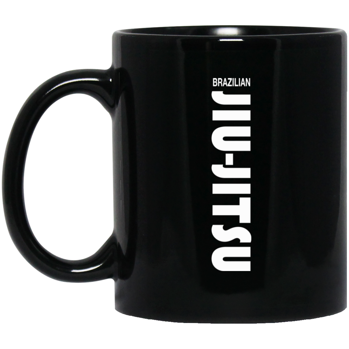 Brazilian Jiu Jitsu Slogan BJJ 11 oz. Black Mug Secondary image