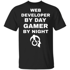 Web Developer By Day Gamer By Night T-Shirt Web Developer By Day Gamer By Night T-Shirt