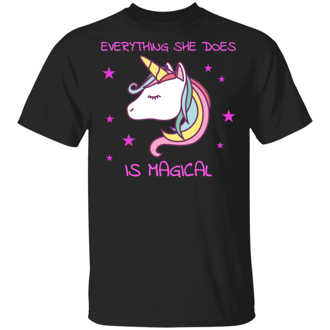 Everything She Does Is Magical Unicorn T-Shirt Secondary image