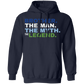 Brother The Man The Myth The Legend Hoodie