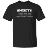 Anxiety Hearing Videogame T-Shirt (C19) Anxiety Hearing Videogame T-Shirt (C19)