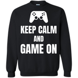 Keep Calm And Game On Video Gaming Crewneck Pullover Sweatshirt  8 oz. Keep Calm And Game On Video Gaming Crewneck Pullover Sweatshirt  8 oz.