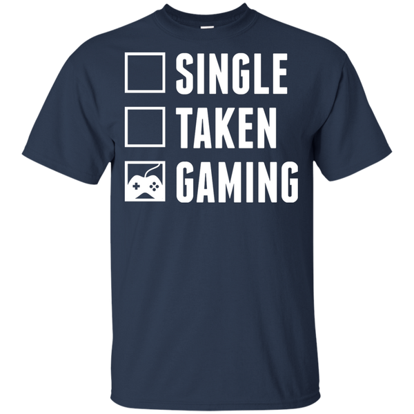 Single Taken Gaming - Video Gaming Shirt
