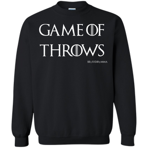 Game Of Throws Brazilian Jiu Jitsu Judo MMA Crewneck Pullover Sweatshirt  8 oz. Game Of Throws Brazilian Jiu Jitsu Judo MMA Crewneck Pullover Sweatshirt  8 oz.
