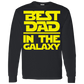 Best Dad In The Galaxy Shirt