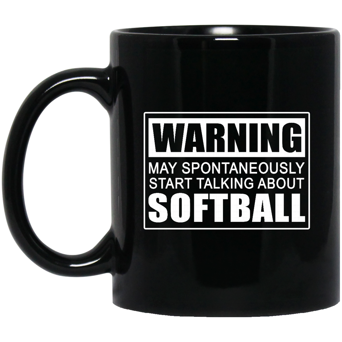 Warning May Spontaneously Start Talking About Softball 11 oz. Black Mug