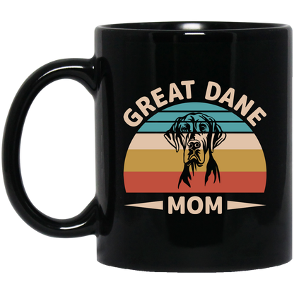 Great Dane Mom Mug | Great Dane Gift | Great Dane 11 oz. Black Mug