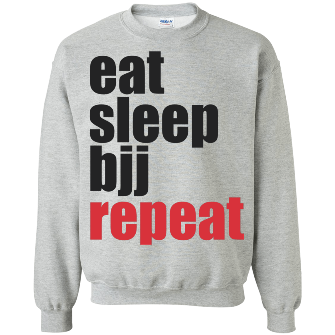 Eat Sleep BJJ Repeat Brazilian Jiu Jitsu Crewneck Pullover Sweatshirt  8 oz. Main image