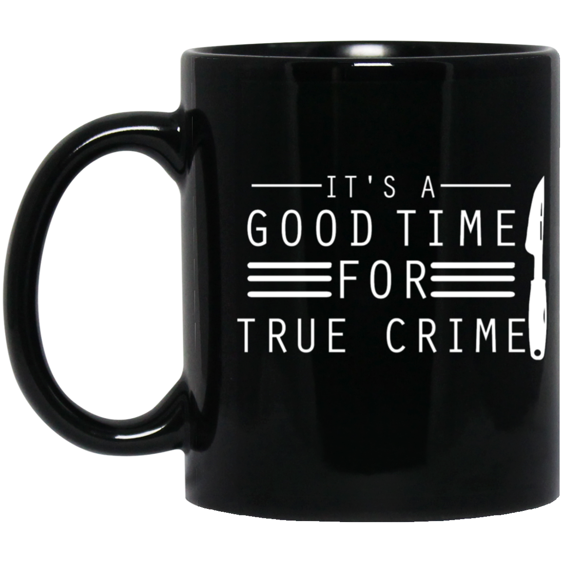 True Crime Shirt | True Crime Gifts | True Crime Unisex 11 oz. Black Mug Secondary image