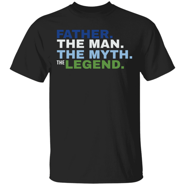 Father The Man The Myth The Legend T-Shirt