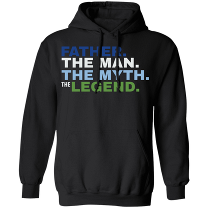 Father The Man The Myth The Legend Hoodie