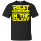 Best Husband In The Galaxy Shirt