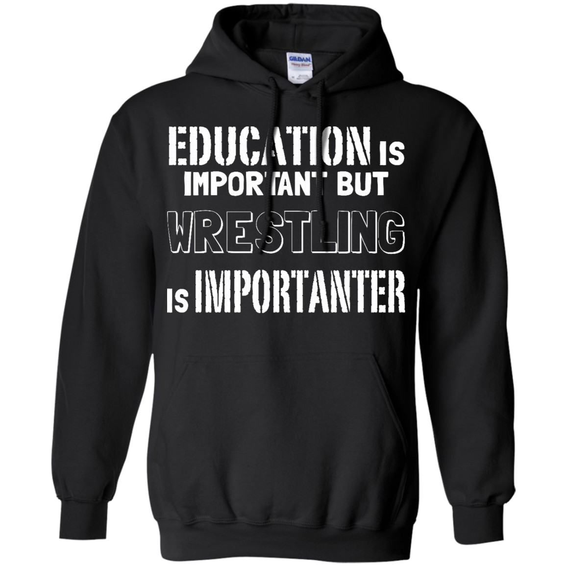 Education Is Important But Wrestling Is Importanter Pullover Hoodie 8 oz. Secondary image