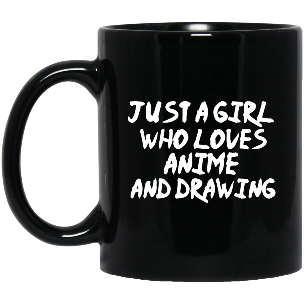 Just A Girl Who Loves Anime And Drawing Anime Mug | Anime Gift Cup | Anime Coffee Mug | Anime Merch | 11oz Kawaii Mug