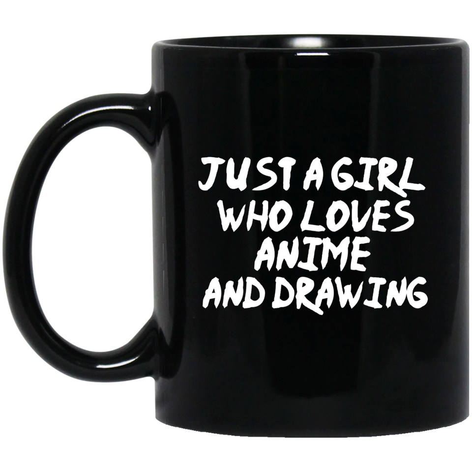Just A Girl Who Loves Anime And Drawing Anime Mug | Anime Gift Cup | Anime Coffee Mug | Anime Merch | 11oz Kawaii Mug