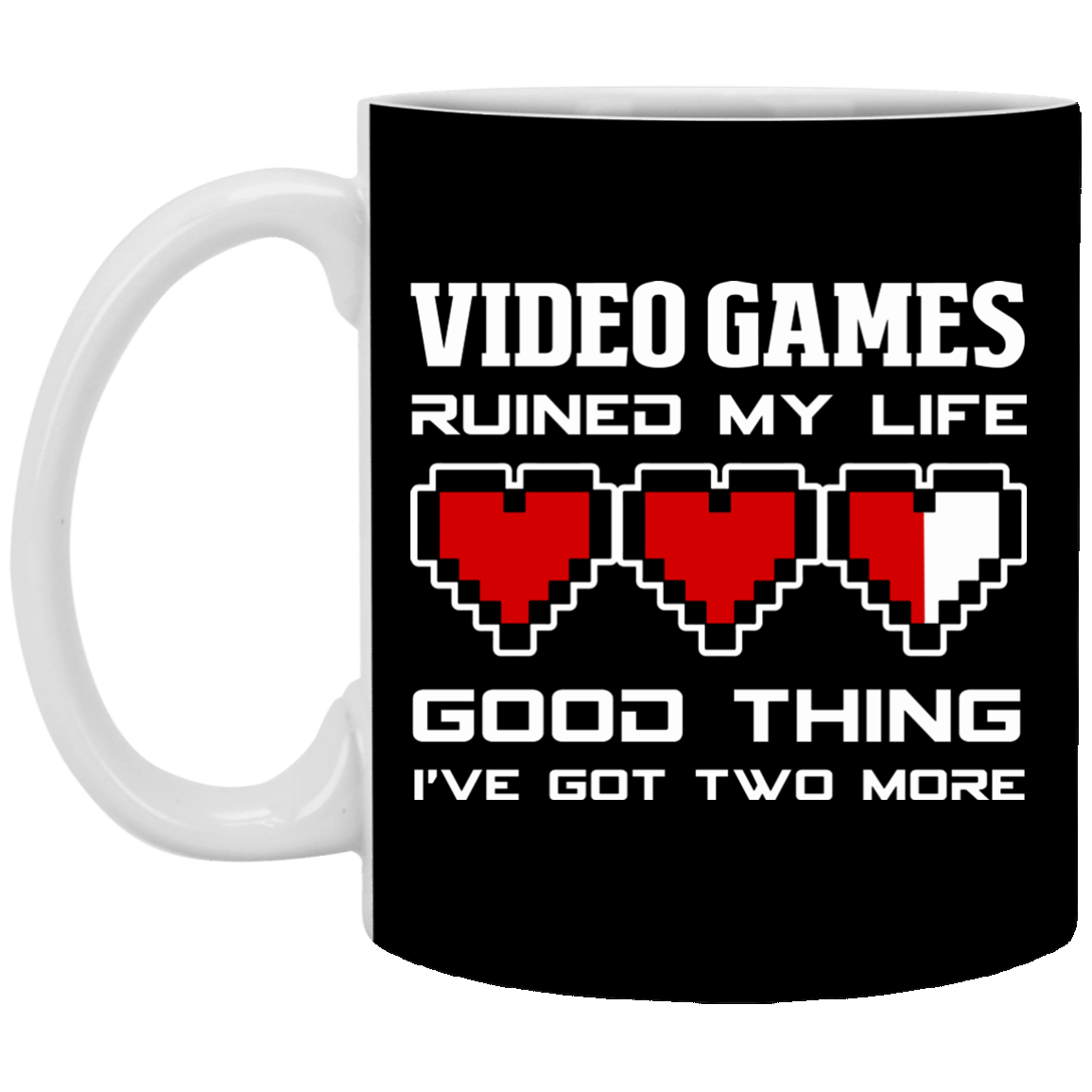 Video Games Ruined My Life 11 oz. White Mug