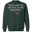 Merry Christmas Ya Filthy Degenerate Green Xmas Sweatshirt