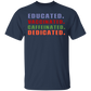 Educated Vaccinated Caffeinated Dedicated T-Shirt