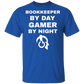 Bookkeeper By Day Gamer By Night T-Shirt