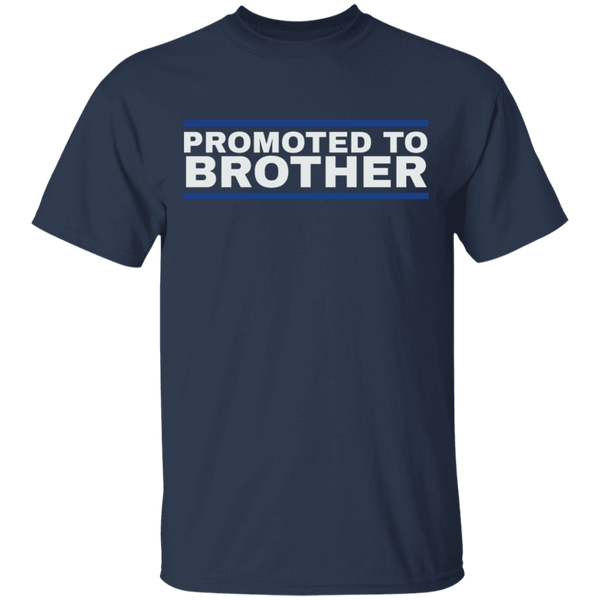 Promoted To Brother T-Shirt