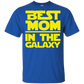 Best Mom In The Galaxy T-Shirt
