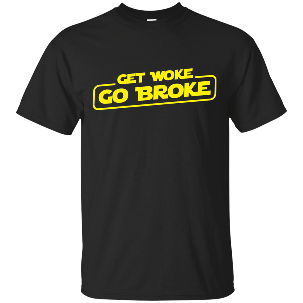 Get Woke Go Broke T-Shirt