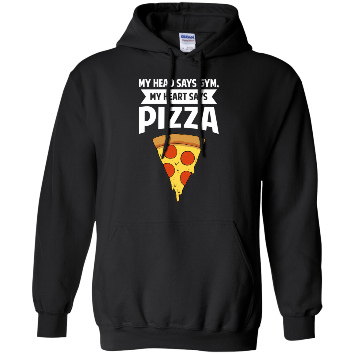 My Head Says Gym My Heart Says Pizza Pullover Hoodie 8 oz. Secondary image