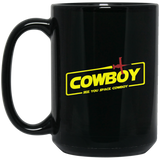 Cowboy A Space Cowboy Story 15 oz. Black Mug Cowboy A Space Cowboy Story 15 oz. Black Mug