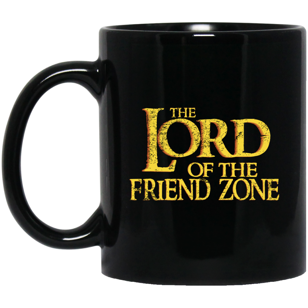 Lord Of The Friendzone 11 oz. Black Mug (Friend Zone)
