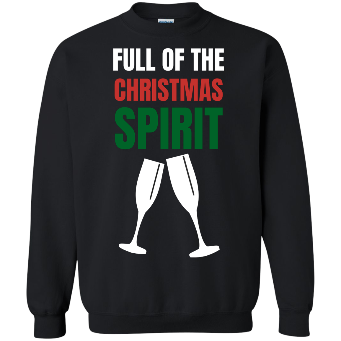 Full Of The Christmas Spirit Xmas Holidays Crewneck Pullover Sweatshirt  8 oz. Main image