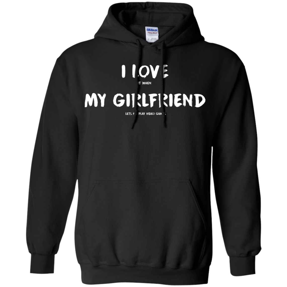 I Love It When My Girlfriend Lets Me Play Video Games - Video Gaming Pullover Hoodie 8 oz. Secondary image