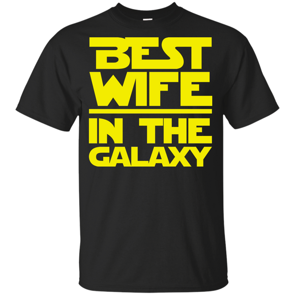 Best Wife In The Galaxy Shirt