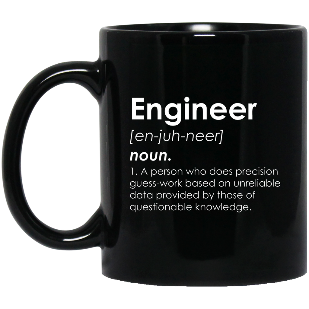 Engineer Definition Mug | Engineer Gifts | Engineer 11 oz. Black Mug